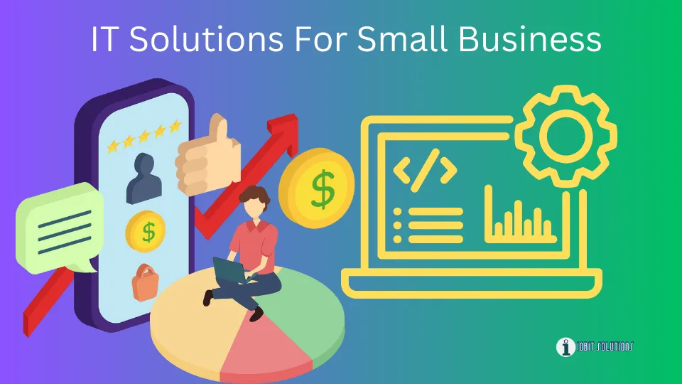 Transform Your Small Business with Tailored IT Solutions